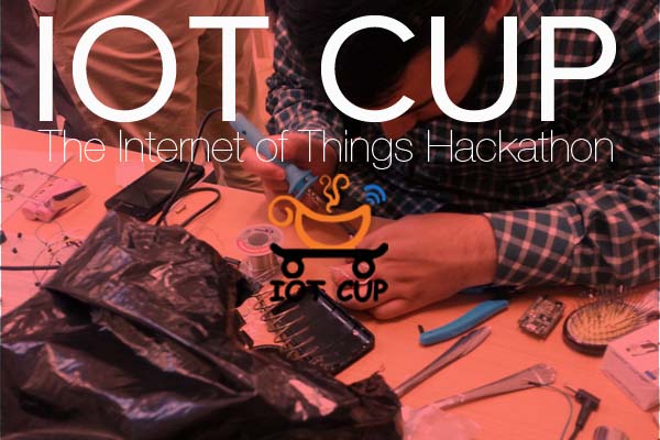 رویداد IOT CUP ماراتن ساخت ایده‌های سخت‌افزاری - نرم‌افزاری